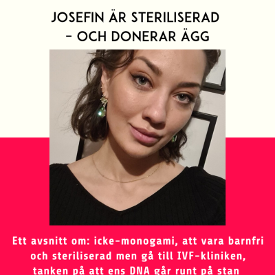 episode 112. Josefin är steriliserad – och donerar ägg artwork