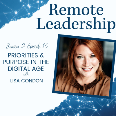 episode Priorities & Purpose in the Digital Age with Lisa Condon | S2E016 artwork