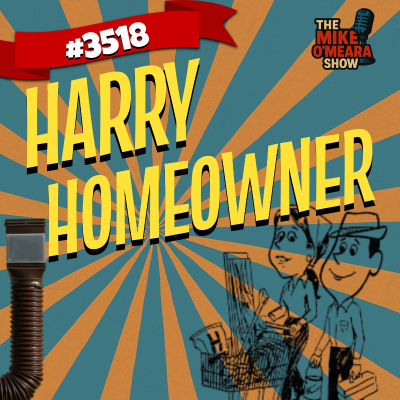 episode #3518: Harry Homeowner artwork