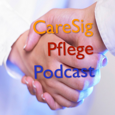 episode CareSig Pflege Podcast Konflikte und Kommunikation Folge 3 Verspätung artwork
