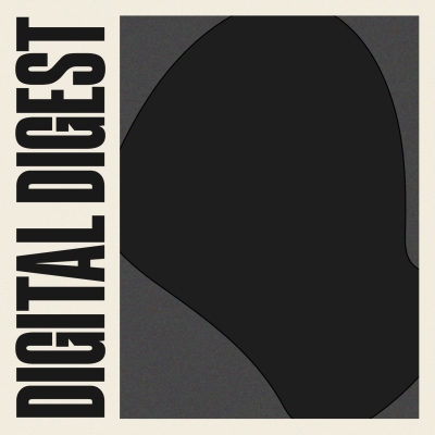Digital Digest