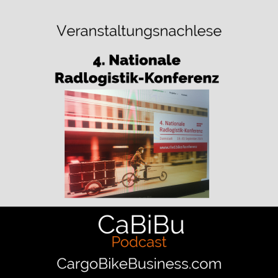 episode CaBiBu #19 Veranstaltungsnachlese: 4. Nationale Radlogistik Konferenz 2023 artwork