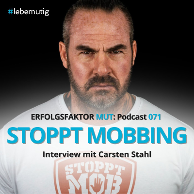 episode 071: STOPPT MOBBING - Interview mit Carsten Stahl artwork