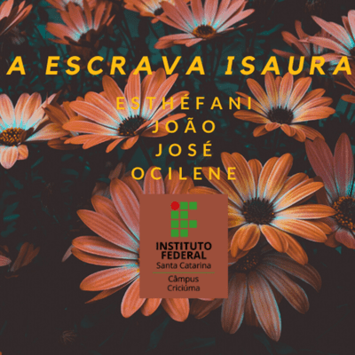 episode A ESCRAVA ISAURA - BERNARDO GUIMARÃES. artwork