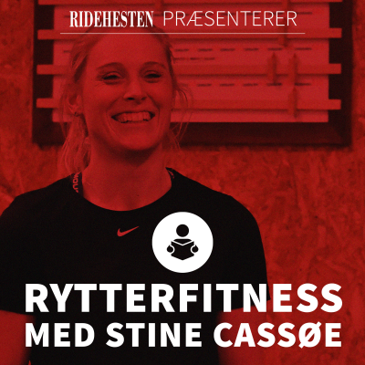 Rytterfitness med Stine Cassøe