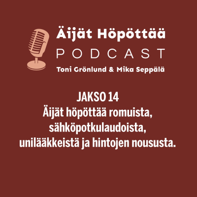 episode Romuista, sähköpotkulaudoista, unilääkkeistä ja hintojen noususta artwork