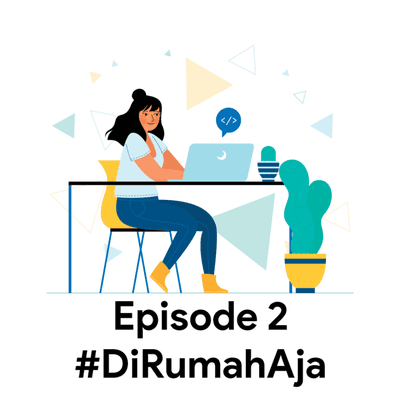 episode #DiRumahAja artwork