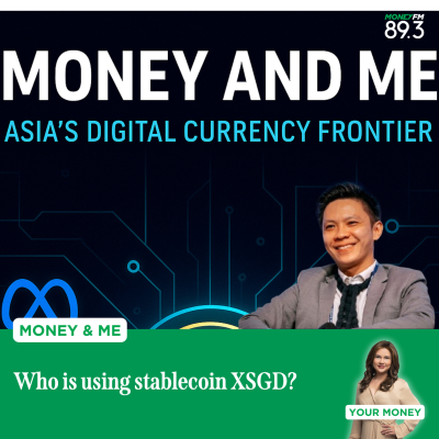 episode Money and Me: Who is using stablecoin XSGD? artwork