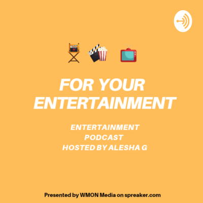 episode For Your Entertainment ep 210 artwork