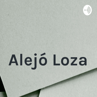 Alejó Loza