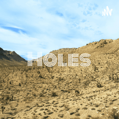 Holes - Chapter 1