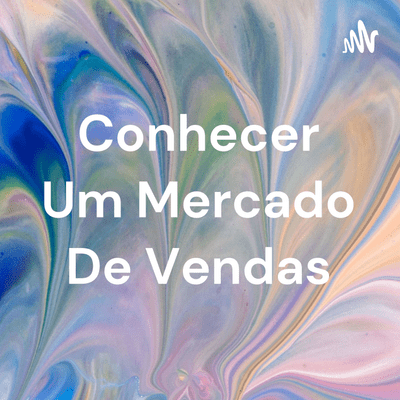 Conhecer Um Mercado De Vendas