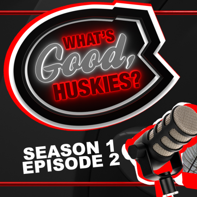 episode What's Good, Huskies? | S1E2 | Quincy Henderson artwork