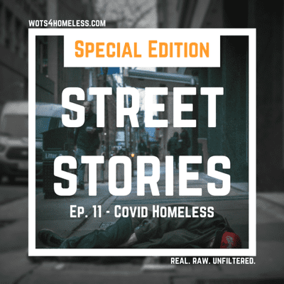 episode Ep 11: COVID Homeless (Special Edition) artwork