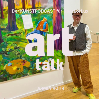 episode art talk SaarLorLux - Armin Rohr artwork