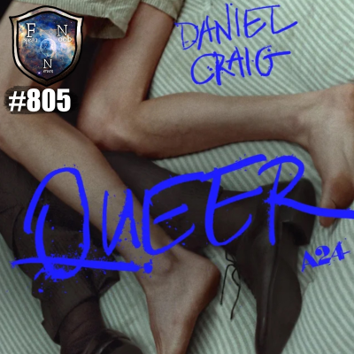 episode Ep.805 Hablemos sobre "Queer" de Luca Guadagnino artwork
