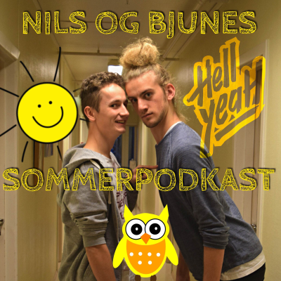 episode Nils og Bjunes Sommerpodkast - Episode 1 artwork