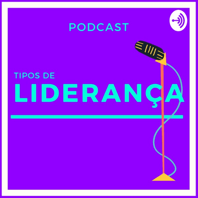 Tipos de Liderança