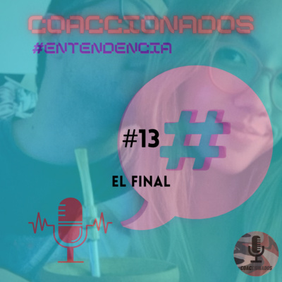 episode En Tendencia #13 - El Final artwork