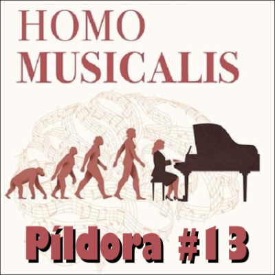episode Píldora Palanganera #13 - Homo Musicalis artwork