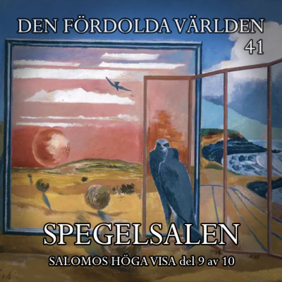 episode Spegelsalen (Salomos Höga Visa del 9 av 10) artwork