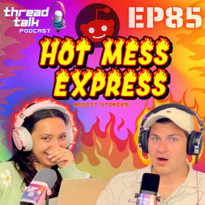episode EP85: Hot Mess Express! artwork
