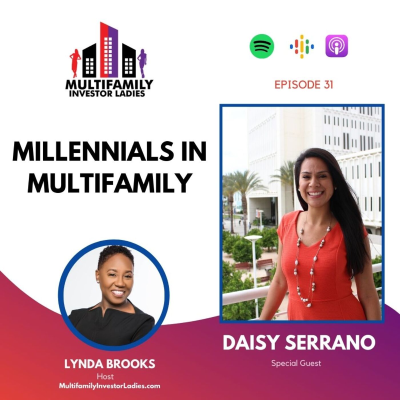 episode Ep31: Millennials In Multifamily – Daisy Serrano artwork