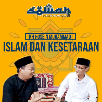 episode Buya KH Husein Muhammad: Islam dan Kesetaraan artwork