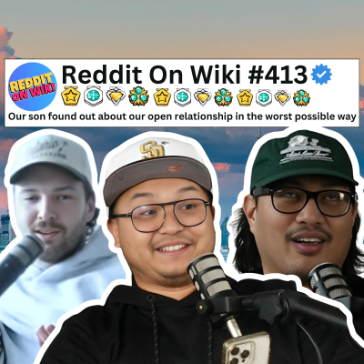 episode #413: My Son FOUND OUT About Our Open Relationship... What Do We Do? | Reddit Stories artwork