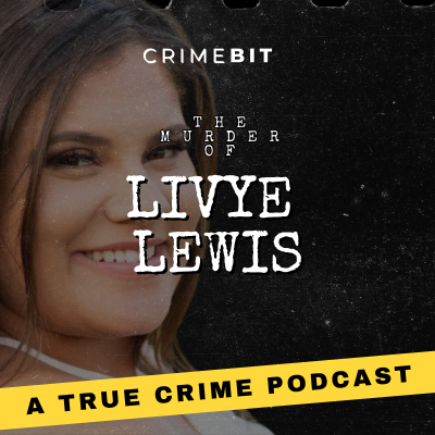 episode The Murder of Livye Lewis & the Manhunt for Matthew Edgar | 11 Months on the Run artwork