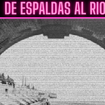 episode De espaldas al Río - Animales urbanos, plantas y bichos en la Ciudad artwork