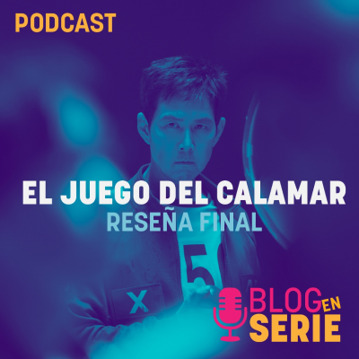 episode Blog en Serie Flash: El Juego del Calamar artwork