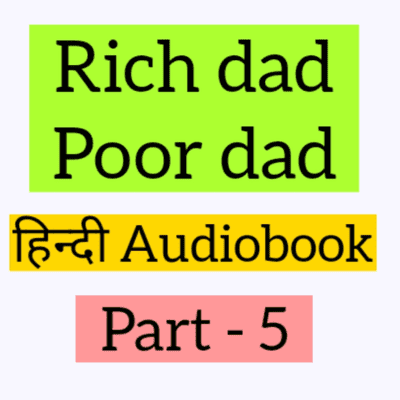 episode Rich dad Poor dad. Part - 5 artwork