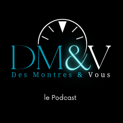 Des Montres et Vous