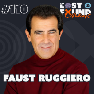 episode Ep. 110: How to Fix Yourself From the Inside Out | Faust Ruggiero artwork
