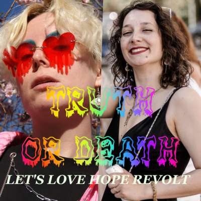 TRUTH OR DEATH PODCAST