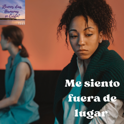 episode Me siento fuera de lugar artwork