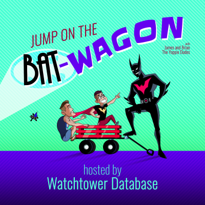 episode 171. Earth Mover (or Dad is Dirt Man) - Batman Beyond artwork