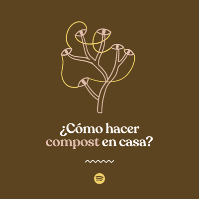 episode ¿Cómo hacer compost en casa? artwork