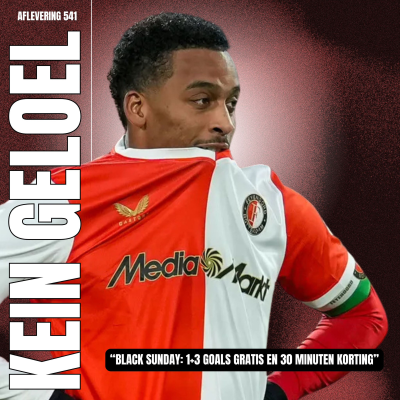 episode #KG541 - "Black Sunday: 1+3 goals gratis en 30 minuten korting" artwork