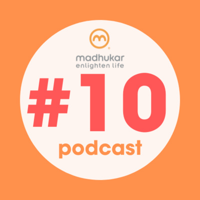 episode #10 - Meisterworte: Vom Ohr direkt ins Herz - Interessante Erfahrungen mit Zitaten von Madhukar, Teil 2 artwork
