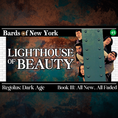 episode Chapter 45: Lighthouse of Beauty | Dark Age | Book III: All New, All Faded artwork