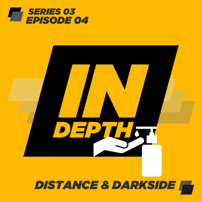 episode Distance & Darkside - Indepth Radio - Series 03, Episode 04 artwork