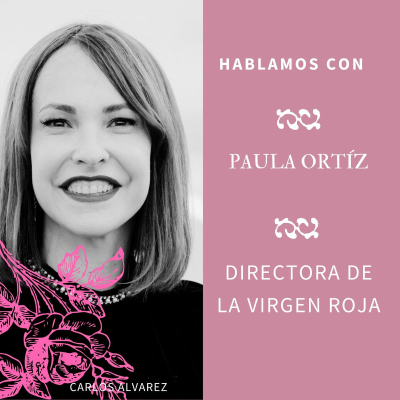 episode Nadie hablará de nosotras by María Abad | 4x02 PAULA ORTÍZ, directora de "LA VIRGEN ROJA" artwork