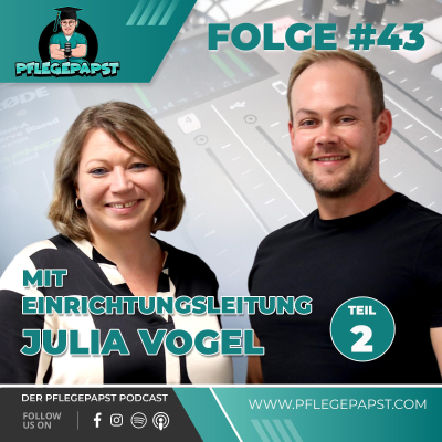 episode #43 Teil 2 mit Julia Vogel – Personalgewinnung und die Zukunft der Pflege artwork