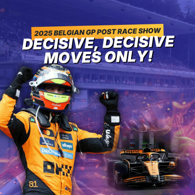 episode Oscar Piastri's gutsy moves humble Lando Norris at Spa | F1 2025 #BelgianGP Post Race Show artwork