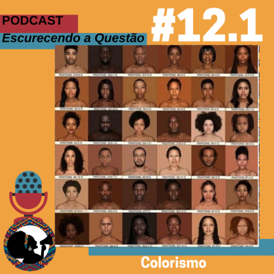 episode #12.1 - Colorismo artwork
