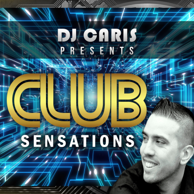 episode Dj Caris presents Club Sensations 005 artwork