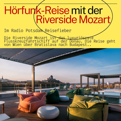 episode #93 Die Riverside Mozart im Radio Potsdam Reisefieber artwork