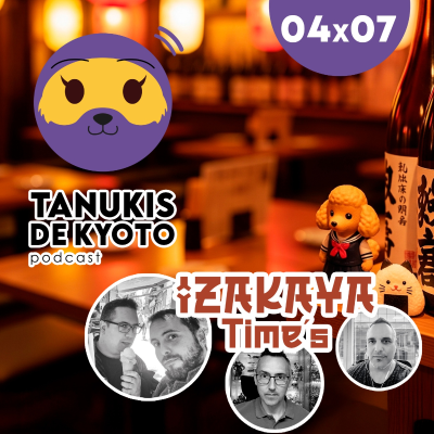 episode TDK 04x07 Izakaya Time’s (Parte 2) Amistad, Sorpresas y Gachapones en Japón artwork